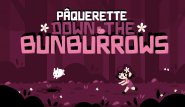 Pâquerette Down the Bunburrows 