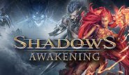 Shadows: Awakening