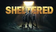 Sheltered
