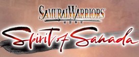 SAMURAI WARRIORS: Spirit of Sanada
