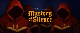 Scholar Adventure: Mystery of Silence