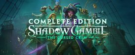 Shadow Gambit: Complete Edition