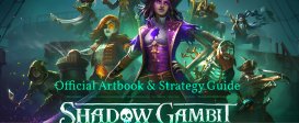 Shadow Gambit: The Cursed Crew Artbook & Strategy Guide