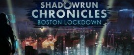 Shadowrun Chronicles: Boston Lockdown