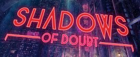 Shadows of Doubt