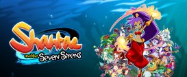 Shantae and the Seven Sirens