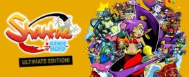 Shantae: Half-Genie Hero Ultimate Edition