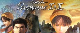 Shenmue I & II