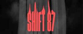 Shift 87
