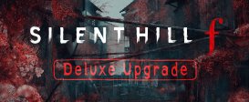 SILENT HILL f - Digital Deluxe Upgrade