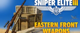 Sniper Elite 3 Eastern Front Weapons Pack