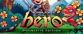 Songs for a Hero - Definitive Edition
