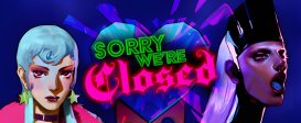 Sorry We’re Closed
