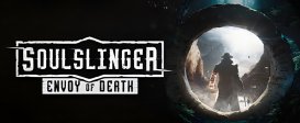 Soulslinger: Envoy of Death