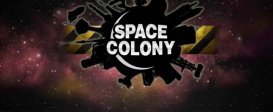 Space Colony: Steam Edition