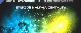 Space Pilgrim Episode One: Alpha Centauri