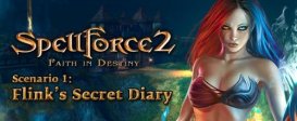 SpellForce 2 - Faith in Destiny. Scenario 1: Flink's Secret Diary