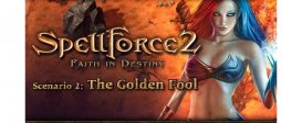 SpellForce 2 - Faith in Destiny. Scenario 2: The Golden Fool