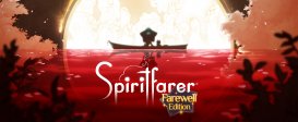 Spiritfarer: Farewell Edition