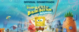 SpongeBob SquarePants: Battle for Bikini Bottom – Rehydrated Soundtrack