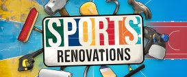 Sports: Renovations