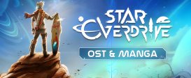 Star Overdrive - OST & Manga DLC