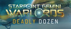 Starpoint Gemini Warlords - Deadly Dozen