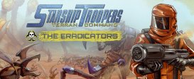 Starship Troopers: Terran Command - The Eradicators