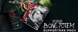 STASIS: BONE TOTEM Supporters Pack
