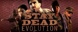 Stay Dead Evolution