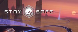 Stay Safe