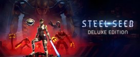 Steel Seed Deluxe Edition