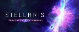 Stellaris: Astral Planes