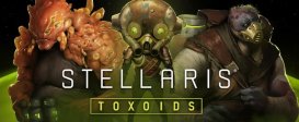 Stellaris: Toxoids Species Pack