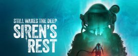 Still Wakes the Deep: Siren's Rest DLC