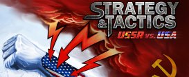 Strategy & Tactics: Wargame Collection - USSR vs USA!
