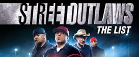 Street Outlaws: The List