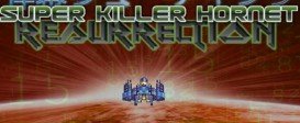 Super Killer Hornet: Resurrection