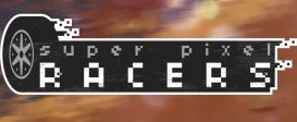 Super Pixel Racers