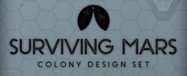 Surviving Mars: Colony Design Set