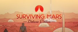 Surviving Mars: Digital Deluxe Edition