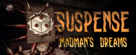 Suspense: Madman's Dreams