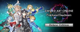 SWORD ART ONLINE Fractured Daydream Deluxe Edition
