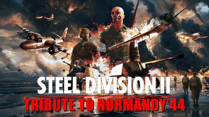 

Steel Division 2 - Tribute to Normandy '44