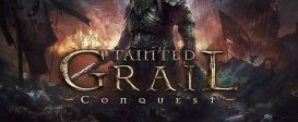 Tainted Grail: Conquest