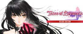 Tales of Berseria Remastered Deluxe Edition