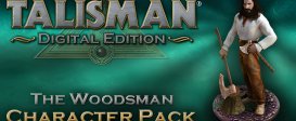 Talisman - Character Pack #17 - Woodsman
