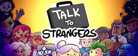 Talk to Strangers