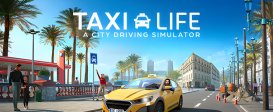 Taxi Life: A City Driving Simulator