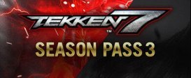 TEKKEN 7 - Season Pass 3